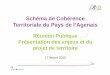 Schéma de Cohérence Territoriale du Pays de l’Agenais · nouvelles dynamiques d’aménagement, de logement, de ... Mise en ligne des documents du SCoT sur les pages internet