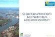 Les apports polluants de la Seine : quels impacts en baie et … · 2019-02-27 · A retenir Le cocktail de contaminants Une amélioration sensible de la qualité, mais des conséquences