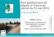 Être gestionnaire de digues à l’heure du décret du 12 mai 2015parcduverdon.fr/sites/default/files/pnrverdon/actualites/... · 2017-03-03 · Vinon-sur-Verdon : Verdon RG (2 tronçons)