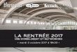 LA RENTRÉE 2017 - Cité Miroir · La Fondation Cité Miroir, le Cercle de Wallonie, Trends-Tendances et La Prem1ère (RTBF). Programme 18h30 Accueil 18h45 Discours de bienvenue Bernard