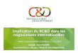 Implication du RC&D dans les négociations internationalesclimatdeveloppement.org/wp-content/uploads/2016/08/... · recommandations du RC&D • Elaboration des CPDN africaines prenant