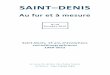 SAINT DENIS · 2019-11-08 · Saint-Denis au fu et à mesu e, evue d’études et de recherches n°70 Octobre 2019 9 Saint-Denis, 15 ans d’évolutions sociodémographiques Nadège