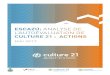 ESCAZÚ: ANALYSE DE L’AUTOÉVALUATION DE CULTURE 21 : … · intégral) pour les 100 actions qui composent « Culture 21 : Actions » ; le guide propose également une description