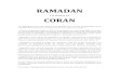 RAMADAN · 2020-06-04 · RAMADAN à la lumière du CORAN Les Musulmans ont une relation trés spéciale avec le mois de Ramadan, qu’ils considèrent comme “sacré”, en partie