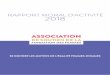 ASSOCIATION · 2019-11-19 · 2/ RAPPORT D’ACTIVITÉ 2018 Association de soutien de la Fondation des Femmes Mai 2019 Contact Fondation des Femmes « Les Voisines » 9 Rue de Vaugirard