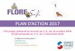 PLAN D’ACTION 2017flore54.org/wp-content/uploads/2017/12/Plan-dactions-2017.pdf · • Jardin d’automne de la Régie de Quartier + écoles de Laxou • Sorties avec le Centre