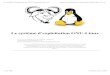 Le système d'exploitation GNU-Linux · 29 Les ﬁchiers journaux syslog 29.1 Syslog 29.1.1 Swatch 29.2 Le Serveur de log 29.3 La commande logger 29.4 Le programme logrotate 30 Installation