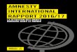 Amnesty International Rapport 2016/17 · Le Rapport 2016/17 d’Amnesty International rend compte de la situation des droits humains dans le monde en 2016. L’avant-propos, les cinq