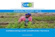 AnnuAl RepoRt 2014 - aced-benin.org · 3 Annual Report 2014 • ACED has launched the implementation of its 2014 – 2018 Strategic Plan. • ACED was an official partner in the Do