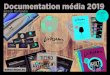Documentation média 2019 · 2019-05-21 · Documentation média 2019 Edition Romandie  UM t ) 231 000 0 000 ) Que le: M A C H B a s i c 2 0 1 5 - 2