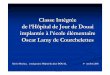 Classe Intégrée de l’Hôpital de Jour de Douai implantée àl’é cole élémentaire Oscar Lamy de …cra-npdc.fr/wp-content/uploads/2012/03/pptsm_011011.pdf · Difficultés