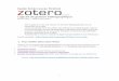 Guide Zotéro (avec Firefox) Zotero.pdfZotero permet d'annoter ses références en créant des notes personnelles dans la section «Titre». 1. Sélectionner une référence dans la