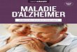 ÉDITION MALADIE D’ALZHEIMER - Biblio-Aidants · 2020-05-28 · d’alzheimer maladie de parkinson maladies du cŒur maladies pulmonaires santÉ mentale sclÉrose en plaques soins
