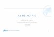 COMEXACTTRIS ACTRS-AERIS-2018-01-11 FL · Objectifs de la présentation 1. Appel d’offre ACTRIS • Etat des lieux des filières/flux d’ACTRIS (Christophe) • Mettre en évidence