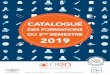 CATALOGUE - Orion Sante 9 1 3 3 5 0. 2 ORION SANTأ‰ CATALOGUE DES FORMATIONS DU SECOND SEMESTRE 2019