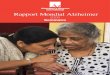 Rapport Mondial Alzheimer · Alzheimer’s Disease International (ADI) est l’organisation de coordination regroupant les associations Alzheimer du monde entier. Notre objectif est