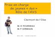 Prise en charge de jeunes « dys - Circonscription …ash.dsden60.ac-amiens.fr/IMG/pdf/les_eleves_dys...Enseignant AVS collabore Fait le lien avec les parents, les collègues et les