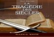 La Tragédie des Siècles (1992) - Troisange.comGC) - LA... · 2015-03-18 · Préface Une tragédie des siècles se déroule sur notre planète, et cela depuis que celle-ci est habitée