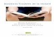 Dyslexie/Troubles de la lecture - Questembert Communauté · 2019-09-18 · Dyslexie/Troubles de la lecture Sélection de documents pour personnes dyslexiques, sur la dyslexie et
