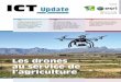 Les drones au service de l’agriculture...Numéro 82 Avril 2016 Les cinq étapes de la création d’une carte numérique pour l’agriculture au moyen de petits drones. La technologie