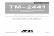 MODE D’EMPLOI · Mode d’emploi du TM-2441 i Conformité Conformité avec la directive européenne Ce dispositif est conforme à la directive 93/42/CEE relative aux dispositifs