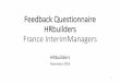 Feedback Questionnaire HRbuilders France InterimManagersªte_résultats.pdf · En tant que business development manager, Ingrid a pour mission d'accélérer le développement de HRbuilders