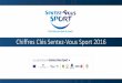 Chiffres Clés Sentez-Vous Sport 2016 · Nombre de Decathlon labellisés entre 2015 et 2016. Evénements féminins en France ... Chiffres clés 2016 de la semaine Sentez-Vous Sport