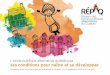 L’école publique alternative québécoise ses conditions pour naître …repaq.org/wp-content/uploads/documents/REPAQ-conditions... · 2018-10-17 · pour innover, pour bâtir