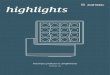 highlights - Zumtobel · Destiné à l’éclairage vertical, le projecteur à LED ARCOS WW liteCarve® aux formes épurées ouvre une nouvelle ère de design continu dans les musées