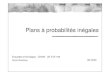 Plans à probabilités inégales - cedric.cnam.frcedric.cnam.fr/~saporta/Rousseau CS 28.10-05.pdfSylvie Rousseau 28/10/05 Sommaire 1. Pourquoi échantillonner à probabilités inégales