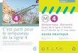 Montparnasse–Bienvenüe C’est parti pour le renouveau de la ligne 4 · 2017-02-02 · Porte de Paris* Basilique de St-Denis Porte de Saint-Ouen Lamarck Caulaincourt* Jules Jo›rin