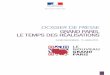 DOSSIER DE PRESSE GRANDPARIS, LETEMPSDESRÉALISATIONS · 15 mai 2012 : Discours de M. François Hollande, président de la République 18 janvier 2013 : Loi relative à la mobilisation