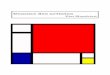 Comme des artistesirem.univ-reunion.fr/IMG/pdf/Comme_des_artistes.pdfPieter Cornelis Mondriaan, appelé Piet Mondrian1 à partir de 1912, né le 7 mars 1872 à Amersfoort aux Pays-Bas