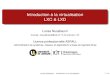 Introduction à la virtualisation LXC & LXD · LXC & LXD Lucas Nussbaum lucas.nussbaum@univ-lorraine.fr Licence professionnelle ASRALL Administration de systèmes, réseaux et applications