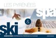 LES PYRÉNÉES ski · 2016-09-14 · 4• Optimiser les outils de veille, d’observation et ... 19 au 22 novembre LES PYRéNéES à SAINT GERMAIN DES NEIGES Partenaires du premier