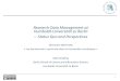 Research Data Management at Humboldt-Universität zu Berlin ...©minaire DRTD... · Research Data Management at Humboldt-Universität zu Berlin – Status Quo and Perspectives. Séminaire