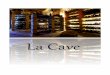 La Cave · 2019-12-03 · CROZES HERMITAGE « Les Pontaix » - Fayolle fils et fille 2016/17 37.5cl 21,00 € MERCUREY Domaine Du Clos Moreau - Pascal Massenot 2016 37.5cl 26,00 €