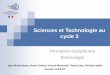 Sciences et Technologie au cycle 3technologie.ac-creteil.fr/IMG/pdf/j4-01-sciences_et... · 2017-03-03 · A - Lister les compétences travaillées (volet 2). B - Lister les compétences