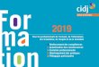 Centre de formation 2019 - CIDJ FORM… · nouveau catalogue de formation 2019 destiné aux professionnels du réseau Information Jeunesse, de l’AIO, de l’emploi et de la formation