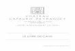 LE LIVRE DE CAVE · 2014 Alsace Pinot Gris « Vendanges Tardives », Cuvée Laure 11 € 21 € ... Krug, Brut, Grande Cuvée - Edition 166 290 € Larmandier Bernier, Extra Brut