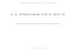 LA THEORIE DES JEUX · Mémoire présenté par Alexandre Marce Master 2 - Droit du Marché . Université Montpellier I - Faculté de Droit - Année 2010/2011 Master 2 