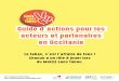 Guide d'actions acteurs et partenaires - IREPS Occitanie · Après une première édition réussie en 2016, Santé publique France renouvelle l’opération Moi(s) sans tabac en 2017