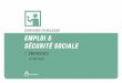 BIENVENUE EN BELGIQUE EMPLOI & SÉCURITÉ SOCIALE · PDF file 2020-02-24 · bienvenue en belgique. emploi & sÉcuritÉ sociale 1. Émergence les mÉtiers bienvenue en belgique. created