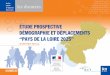 Prospective dÃ©mographie et dÃ©placements Pays de la Loire … · 2011-03-28 · DRE des Pays de la Loire Etude prospective démographie et déplacements Page2 Dans la continuité