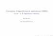 Conception d'algorithmes et applications (LI325) Cours 7 ...busic/cours/LI325/slidesCAAC8_1213.pdf · Principe g en eral I Technique pour r esoudre des probl emes d’optimisation