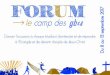 FORUM /e camp des gbu Donner I occasion à chaque étudiant ... · A Forum cette année nous répondrons à ces questions! Car nous voulons rejoindre chaque étudiant avec l'Evangile
