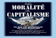 La moralité capitalisme - Audace Institut Afriqueaudace-afrique.org/attachments/444_La-moralite-du...3 L’estimation de McCloskey est, en fait, assez restrictive. Elle ne prend pas