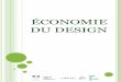 Economie du design - entreprises.gouv.fr€¦ · design et plus largement concentré sur les deux régions Ile-de-France et Rhône-Alpes. Quatre-vingt interviewés ont répondu à