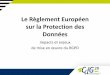 Le Règlement Européen sur la Protection des Données · Introduction A compter du 25 mai 2018, les collectivités territoriales, comme toutes les autes oganisations puliues et pivées