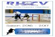 Dossier Partenaires 2016-2017 - RHCVrhcv.fr/wp-content/uploads/2015/09/Dossier-Partenaires-2016-2017.p… · Roller Hockey Champsaur Valgaudemar Dossier Partenaires 2016/2017 4 le